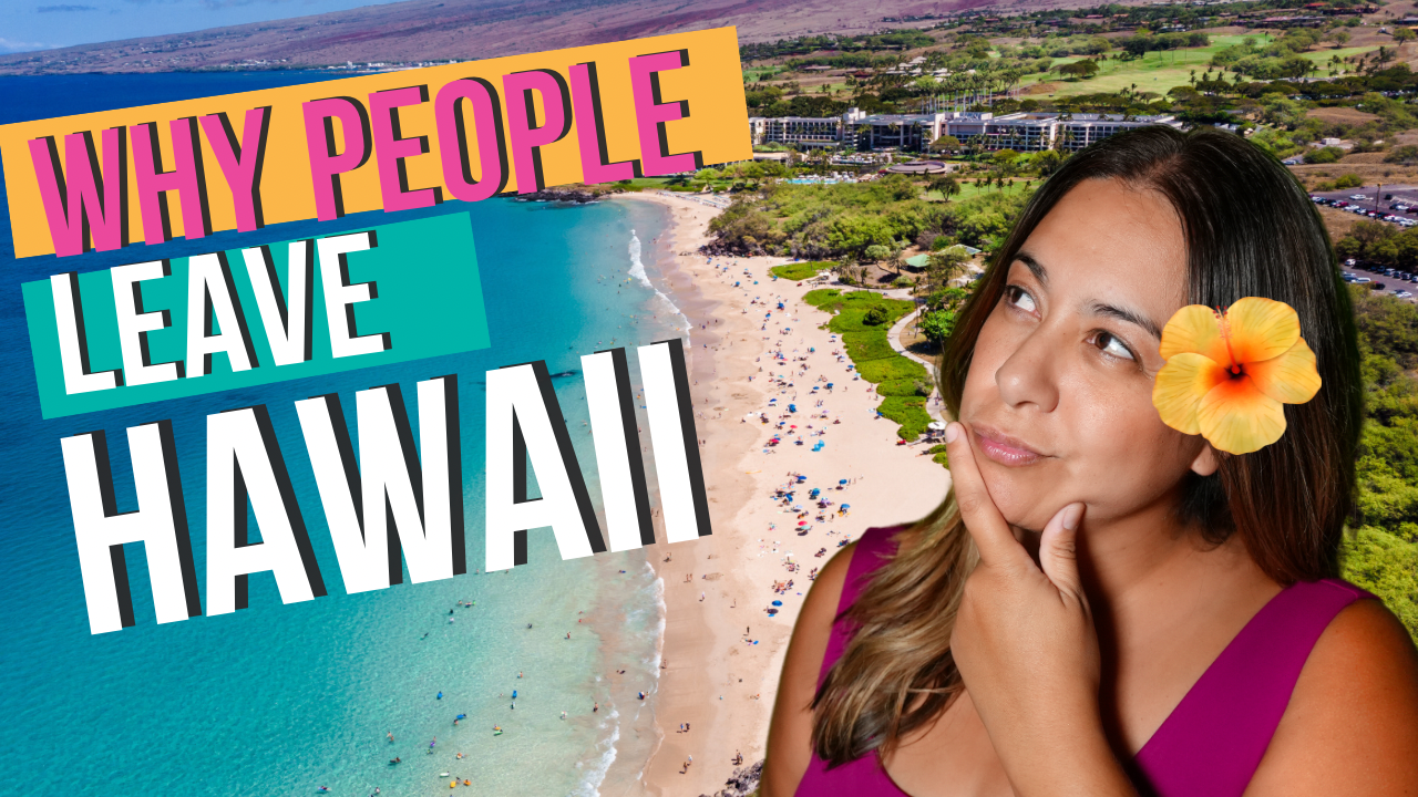 Leaving Hawaii: The real reasons why people move away from the big island of Hawaii